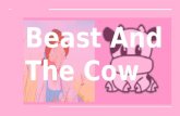 Beast And The Cow.pptx