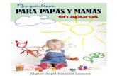 Mini guia basica para papas y mamas en a - Miguel Angel Rizaldos Lamoca.pdf