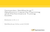 NetBackup 52xNetBackup 52xx and 5330 Appliance Capacity Planning and Performance Tuning Guide x and 5330 Appliance Capacity Planning and Performance Tuning Guide - 2.6.1.1