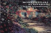 Monet Years at Giverny (Beyond Impresionism)