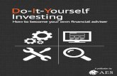 DIY Investing - How to Become Your Own Financial Adviser