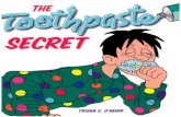 The Toothpaste Secret