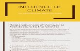 Influence of Climate on Vernacular Architecture