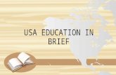 USA Education in Brief