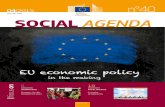 Social Agenda 40 - EU Economic Policy in the Makin