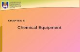 CHAPTER 5 Chemical Equipment[1]