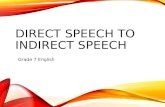 Direct Speech to Indirect Speech