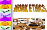 Ppt on Work Ethics