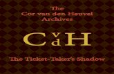 Heuvel, Cor - The Ticket-Takers Sideshow