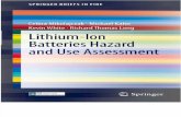 Celina Mikolajczak, Michael Kahn, Kevin White, Richard Thomas Long - Lithium-Ion Batteries Hazard and Use Assessment