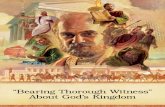Watchtower: "Bearing Thorough Witness" About God's Kingdom - 2009