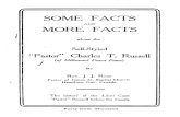 Some Facts and More Facts About the Self-Styled "Pastor" Charles T. Russell (Of Millenial Dawn Fame) by Rev. J. J. Ross, 1913