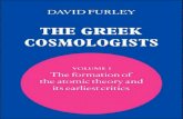 David Furley the Greek Cosmologists Volume 1, The Formation of the Atomic Theory and Its Earliest Critics 2006