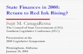 State Finances in 2008: Return to Red Ink Rising?