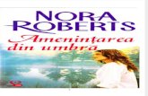 Nora Roberts Amenintarea Din Umbra Doc