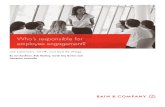 BAIN BRIEF Who's Responsible for Employee Engagement