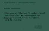 Slave, Slave Trade and Abolition Attempts in Egypt and Sudan 1820-1882 (1981)