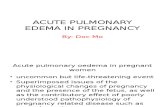 Acute Pulmonary Edema in Pregnancy