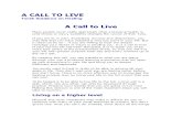 A CALL TO LIVE