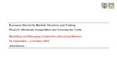 OIl Presentation6 EuropeanElectricityMarketsStructureandTradingII JBower 2003