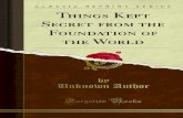 Things Kept Secret From the Foundation of the World 1000006482