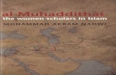Al - Muhaddithat: the woman scholars in Islam- by Muhammed Akram Nadwi Interface Publications, Oxford (2007)
