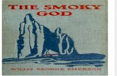 The Smoky God, Or, A Voyage to the Inner World - Willis George Emerson