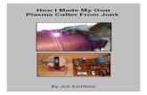 How I Made My Own Plasma Cutter From Junk (Corrected version)