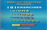 Maciej Matasek - 101 Exercises (Idioms, Sayings, Phrases, Proverbs)