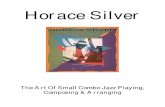 The Art of Small Combo Jazz Playing, Composing & Arranging -- Horace Silver (36P)