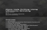 Micro Hole Drilling Using Ultrasonic Grinding