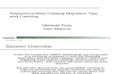 Migration Caching