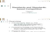 Standards and Standards Based Competition