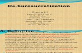 De Bureaucratization