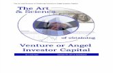 Venture The Art and Science of Obtaining Venture or Angel Investor CapitalCapital