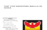 Top Ten Shopping Malls in India