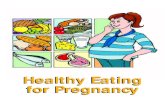 Healthy Eating for Pregnancy