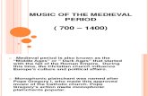 Music of the Medieval Period ( Music 9 Ppt )