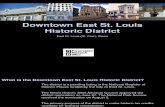Downtown East St Louis Historic District Presenation