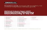 Metalworking Machinery Manufacturing in the US Industry Report