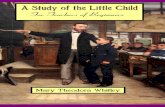 A Study of the Little Child, For Teachers of Beginners (1921)