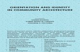 Orientation and Identity of community architecture