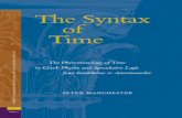 Peter Manchester the Syntax of Time the Phenomenology of Time in Greek Physics and Speculative Logic From Iamblichus to Anaximander Ancient Mediterranean and Medieva