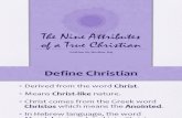 9 Attributes of a  True Christian