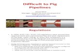 Pipeline Integrity and Difficult to Pig Pipelines