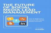 The Future of Social Media Lead Management - Sept 2012-01