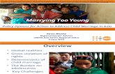 Session 10. Marrying too young; Policy options for actions to address child marriage in Asia