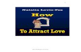 How to Attract Lovely Relationships