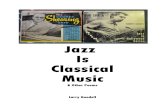 Jazz Is Classical Music & Other Poems Poems