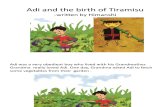 Adi and the  Birth of Tiramisu - Himanshi Singh